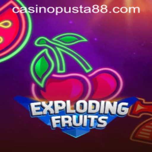 ExplodingFruits: A Thrilling Adventure with PUSTA88